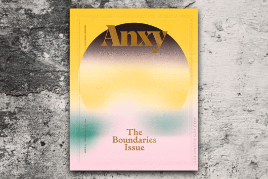 Anxy Magazine Issue 3 (the Boundaries Issue) – loremnotipsum.com