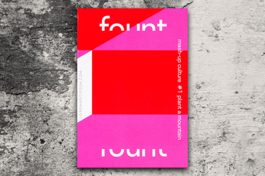 Fount Magazine Issue 1 – loremnotipsum.com