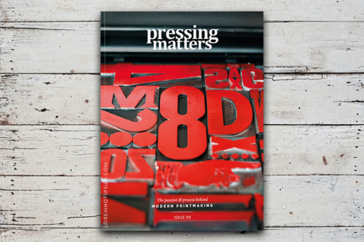 Pressing Matters Issue 8 – loremnotipsum.com