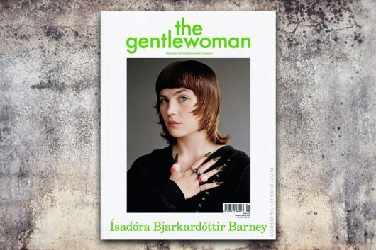 The Gentlewoman No. 26 – loremnotipsum.com