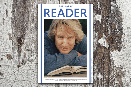 The Happy Reader Issue 13 featuring Owen Wilson – loremnotipsum.com