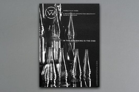 Works That Work Magazine Issue 10 – loremnotipsum.com