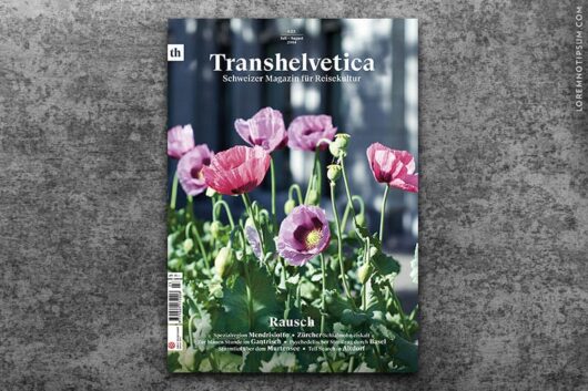 Transhelvetica 23 – Rausch