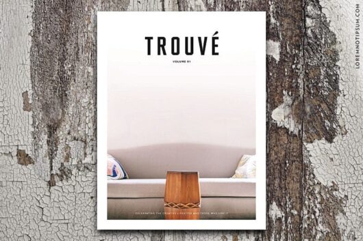 Trouvé Magazine – Volume 1