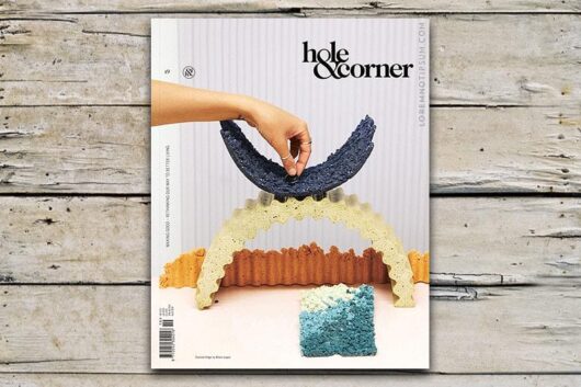 Hole & Corner Issue 19 (the Making Good Issue) – loremnotipsum.com