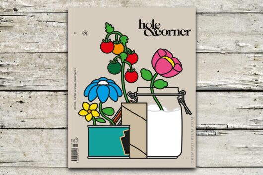 Hole & Corner Magazine Issue 20 (the Refocus Issue) – loremnotipsum.com