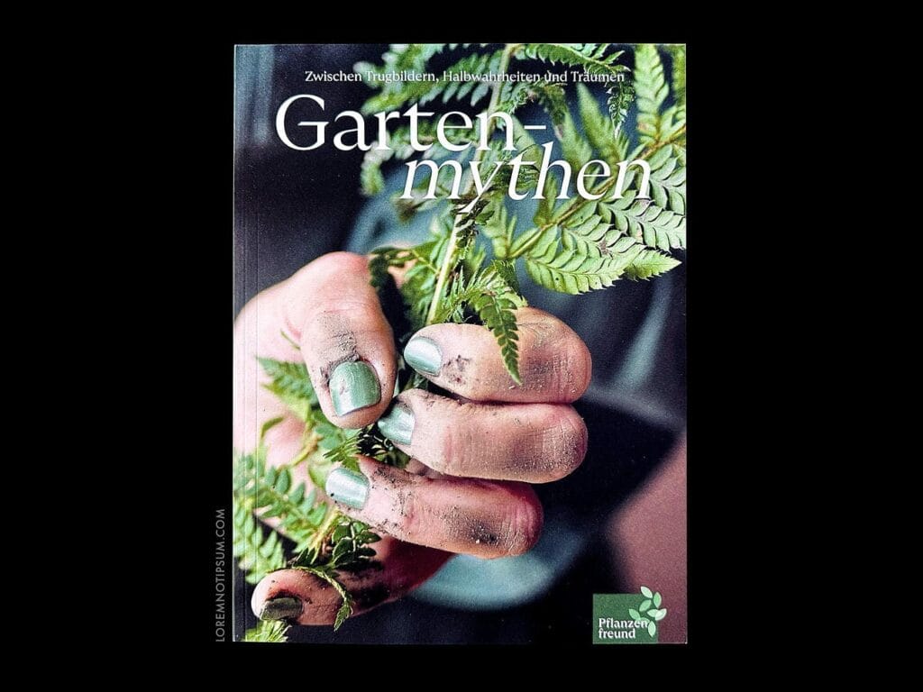 Gartenmythen Bookazine – loremnotipsum.com