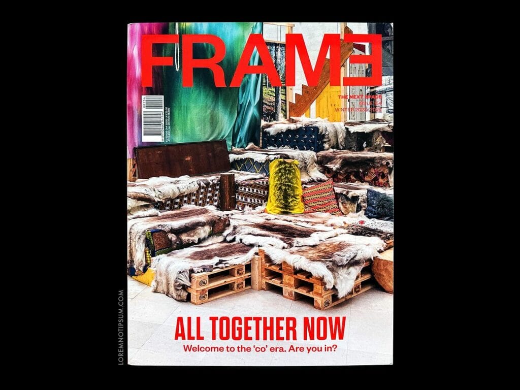 Frame Magazine Issue 154 – loremnotipsum.com