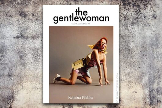 The Gentlewoman No. 30 (Kembra Pfahler) – loremnotipsum.com