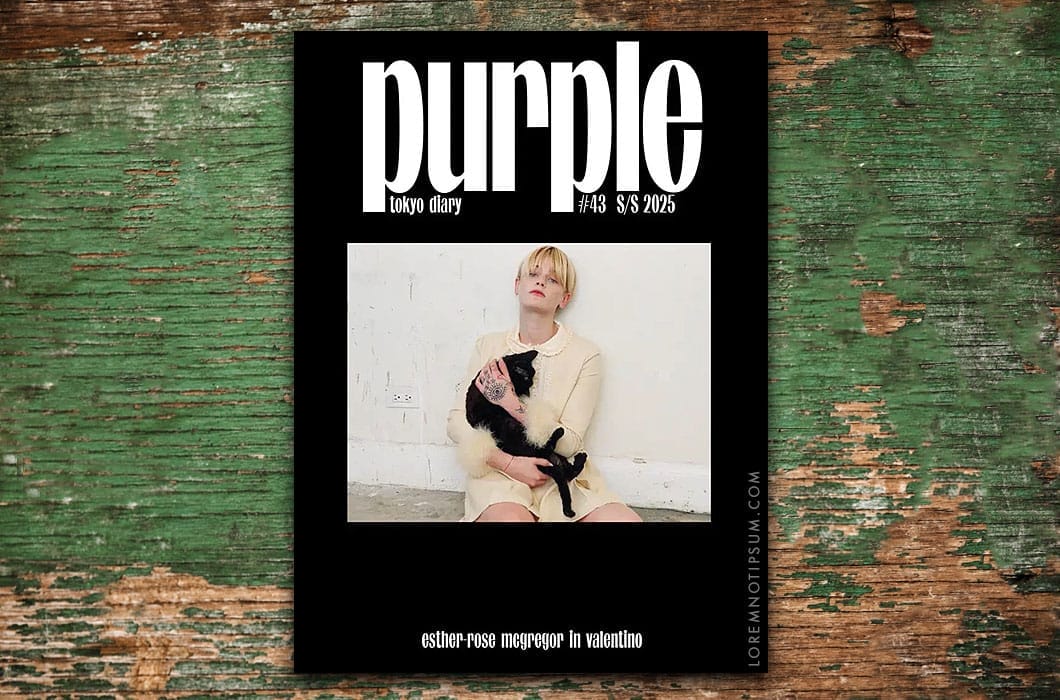Purple Fashion Magazine Issue 43 - LOREM (not Ipsum)