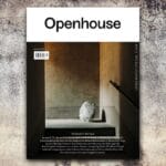 Openhouse Magazine Issue 23 – loremnotipsum.com