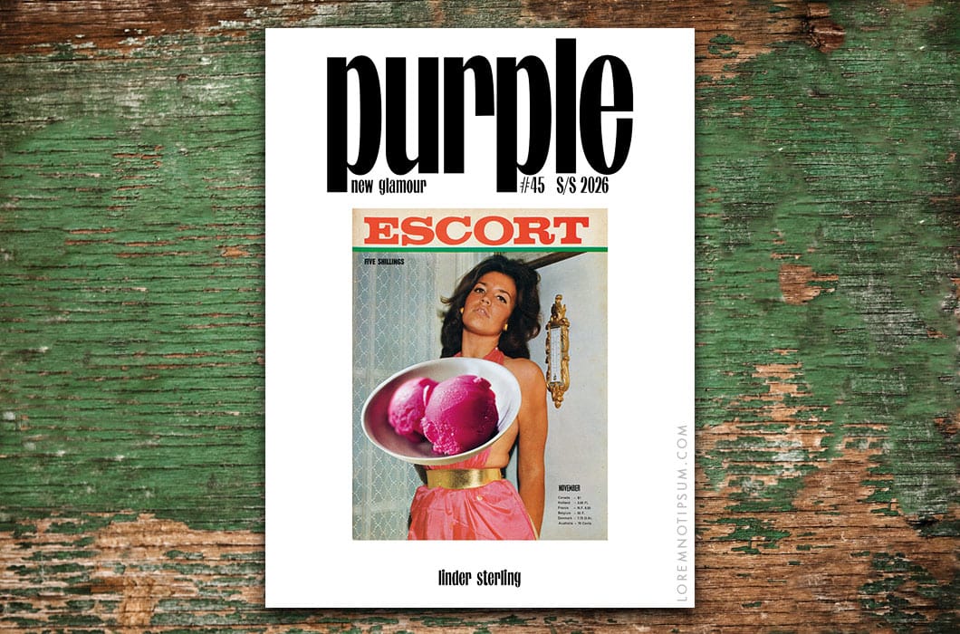 Purple Fashion Magazine Issue 45 (the New Glamour Issue) – loremnotipsum.com